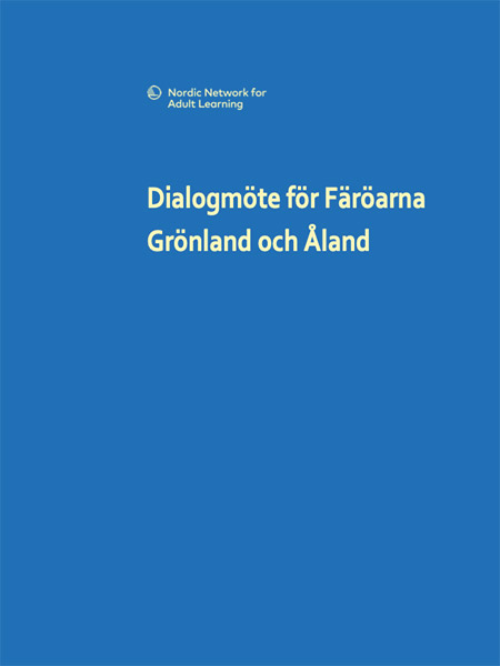 Dialogmöte för Färöarna Grönland och Åland Dialogmöte för Färöarna Grönland och Åland