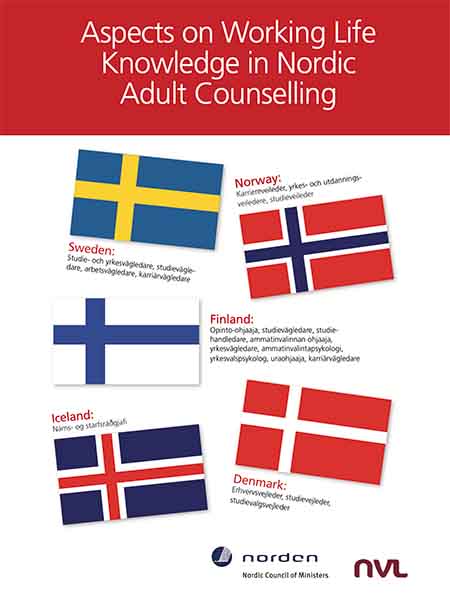 Aspects on Working Life Knowledge in Nordic Adult Counselling