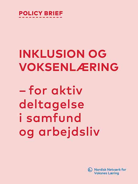 Inklusion og voksenlæring Inklusion og voksenlæring