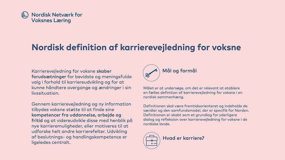 Nordisk definition af karrierevejledning for voksne Nordisk definition af karrierevejledning for voksne