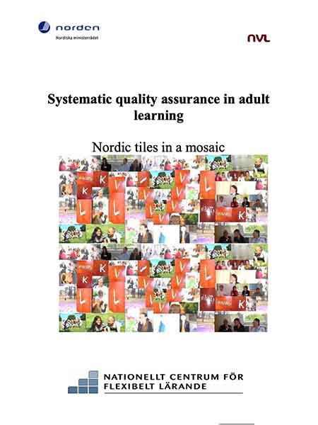 Systematic quality assurance in adult learning - Nordic tiles in a mosaic