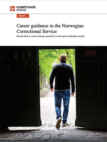 Career guidance in the Norwegian Correctional Service Career guidance in the Norwegian Correctional Service