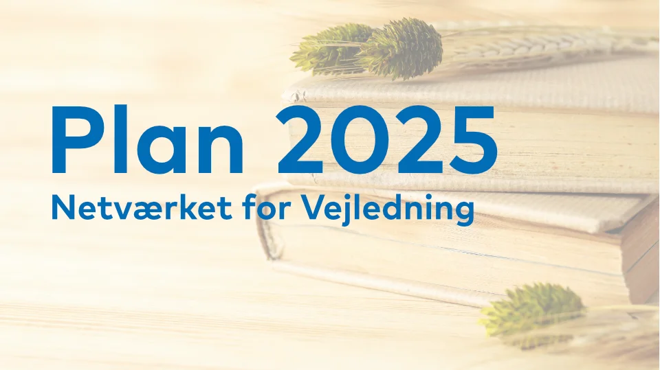Verksamhetsplan 2025 – Vejledning Verksamhetsplan 2025 – Vejledning
