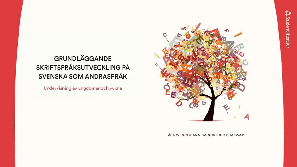 Bog: Grundläggande skriftspråksutveckling på svenska som andraspråk: undervisning av ungdomar och vuxna